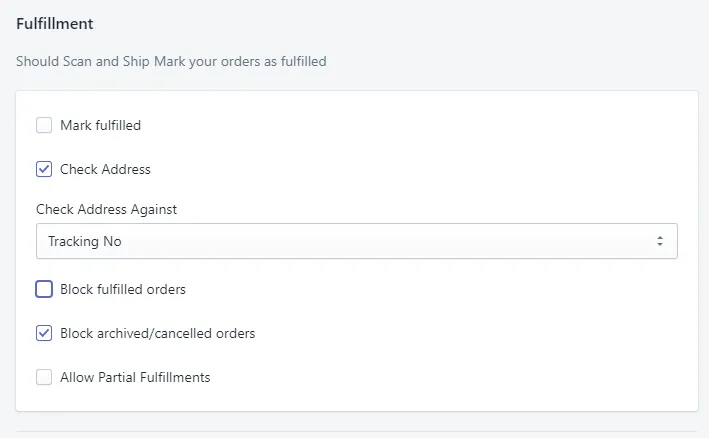 Scan And Ship settings page with Check Address ticked and Check Address Against set to Tracking Number