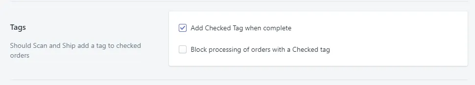Scan And Ship settings page with the checked-order tag setting ticked